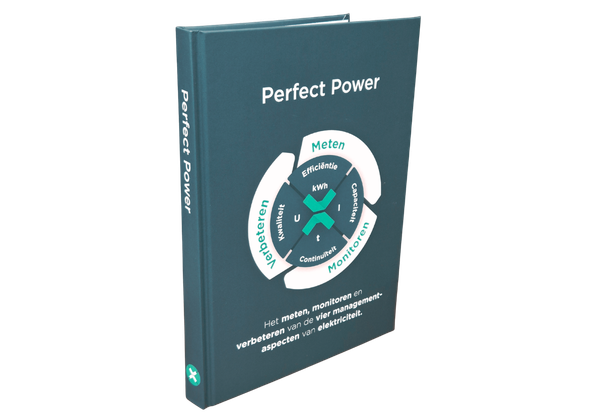 Perfect Power: Het meten, monitoren en verbeteren van de vier managementaspecten van elektriciteit.